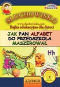 audiobooki: Jak Pan Alfabet do przedszkola maszerował - Bajka - audiobook
