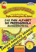 audiobooki: Jak Pan Alfabet do przedszkola maszerował - audiobook