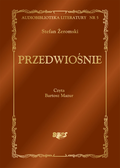 Lektury szkolne, opracowania lektur: Przedwiośnie - audiobook