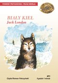 Dla dzieci i młodzieży: BIAŁY KIEŁ - JACK LONDON - audiobooki