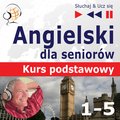 audiobooki: Angielski dla seniorów - audiokurs + ebook