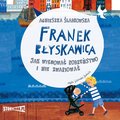Dla dzieci i młodzieży: Franek Błyskawica. Jak wychować rodzeństwo i nie zwariować - audiobook