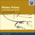 dla dzieci i młodzieży: Malec - i inne bajki Braci Grimm - audiobook