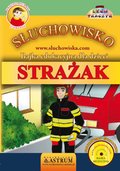 Strażak - Bajka - audiobook