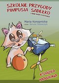 Szkolne przygody Pimpusia Sadełko i inne bajki o kotkach - audiobook