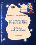 Szkolne przygody Pimpusia Sadełko - audiobook