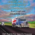 nauka języków obcych: Angielski dla kierowców międzynarodowych - audiobook