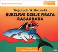 Burzliwe dzieje pirata Rabarbara  - audiobook