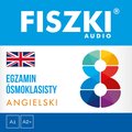 nauka języków obcych: FISZKI audio - angielski - Egzamin ósmoklasisty - audiobook
