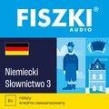 FISZKI audio - niemiecki - Słownictwo 3 - audiobook