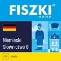 FISZKI audio - niemiecki - Słownictwo 6 - audiobook