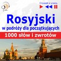 Rosyjski w podróży. 1000 podstawowych słów i zwrotów - audio kurs