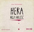 Dla dzieci i młodzieży: Hera. Tom 1. Hera moja miłość - audiobook