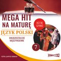 Mega hit na maturę. Język polski 7. Dwudziestolecie międzywojenne - audiobook