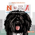 Nuka. Owczarek węgierski na polskich nizinach - audiobook