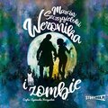dla dzieci i młodzieży: Weronika i zombie - audiobook