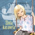 Złota karawela - audiobook