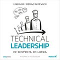 Technical Leadership. Od eksperta do lidera. Wydanie II poszerzone - audiobook
