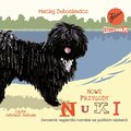 dla dzieci i młodzieży: Nowe przygody Nuki. Owczarek węgierski rozrabia na polskich nizinach - audiobook
