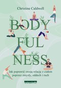 rozwój osobisty: Bodyfulness - ebook