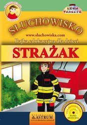 : Strażak - Bajka - audiobook
