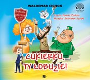 : Cukierku, Ty łobuzie! - audiobooki