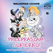 : Przepraszam, Cukierku! - audiobooki