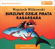 : Burzliwe dzieje pirata Rabarbara  - audiobook