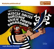 : Jeszcze dalsze burzliwe dzieje pirata Rabarbara - audiobook
