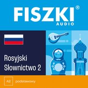 : FISZKI audio - rosyjski - Słownictwo 2 - audiobook