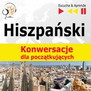 : Hiszpański na mp3 Konwersacje dla początkujących - audiobooki