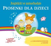 : Angielski w samochodzie. Piosenki dla dzieci - audiobook
