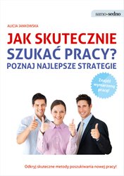 : Jak skutecznie szukać pracy? - ebook