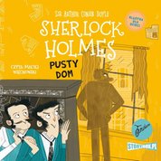 : Klasyka dla dzieci. Sherlock Holmes. Tom 21. Pusty dom - audiobooki