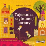 : Tajemnica zaginionej korony - audiobooki