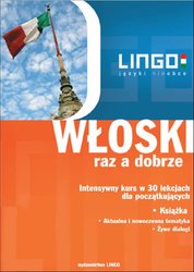 : WŁOSKI raz a dobrze. Intensywny kurs w 30 lekcjach - audiobooki