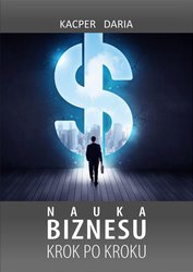 : Nauka Biznesu Krok po Kroku - ebook