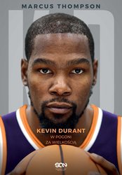 : Kevin Durant. W pogoni za wielkością - ebook