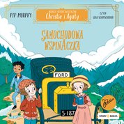 : Agencja detektywistyczna Christie i Agaty. Tom 2. Samochodowa wspinaczka - audiobook