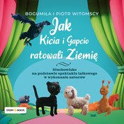 : Jak Kicia i Gapcio ratowali Ziemię - audiobooki