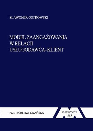 Model zaangażowania w relacji usługodawca-klient – ebook