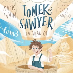 Tomek Sawyer za granicą – audiobook
