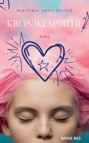 Kroniki Spiritii. Tom I – ebook